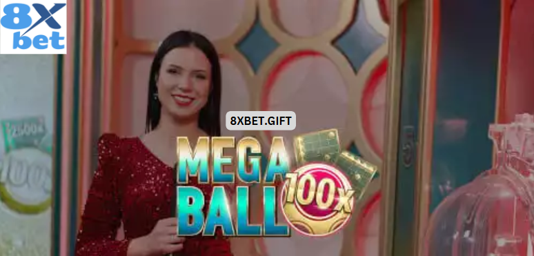 Hướng Dẫn Chơi Mega Ball 8xbet