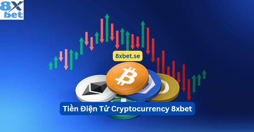 Tìm hiểu về các phương thức thanh toán tiền điện tử tại 8xbet, bao gồm Bitcoin và các loại tiền điện tử khác, an toàn và bảo mật