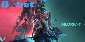 Cá Cược Valorant 8xbet – Cơ Hội Đầu Tư Thú Vị Cho Mọi Tín Đồ
